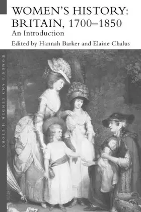 Barker / Chalus |  Women's History, Britain 1700-1850 | Buch |  Sack Fachmedien