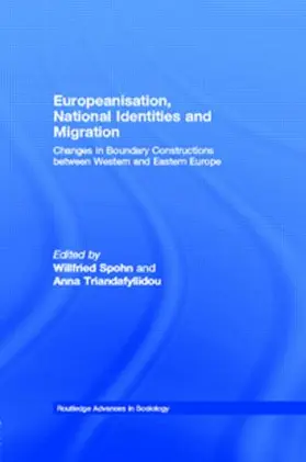 Spohn / Triandafyllidou |  Europeanisation, National Identities and Migration | Buch |  Sack Fachmedien