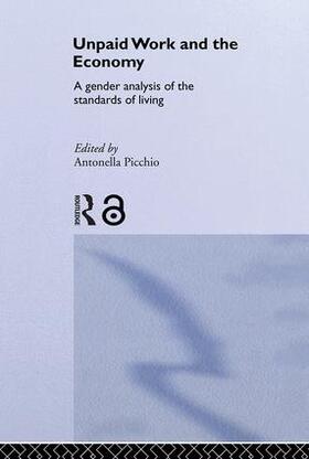 Picchio |  Unpaid Work and the Economy | Buch |  Sack Fachmedien