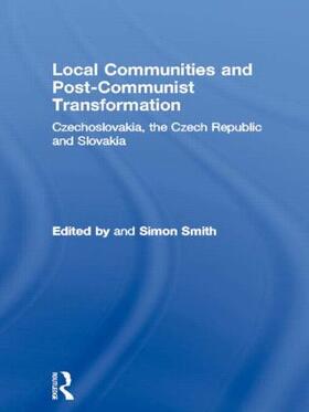 Smith |  Local Communities and Post-Communist Transformation | Buch |  Sack Fachmedien