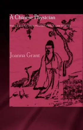 Grant |  A Chinese Physician | Buch |  Sack Fachmedien