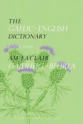 Mark |  The Gaelic-English Dictionary | Buch |  Sack Fachmedien