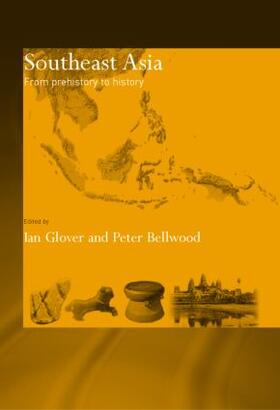 Bellwood / Glover |  Southeast Asia | Buch |  Sack Fachmedien