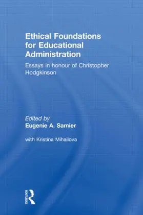 Samier |  Ethical Foundations for Educational Administration | Buch |  Sack Fachmedien