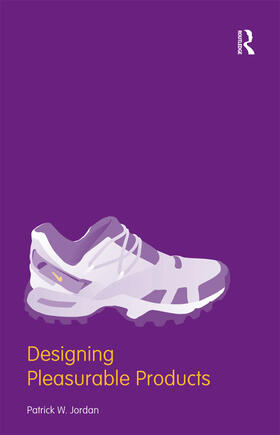 Jordan |  Designing Pleasurable Products | Buch |  Sack Fachmedien