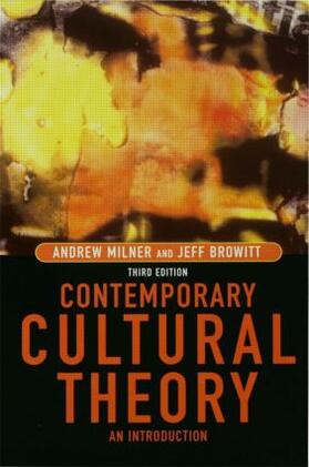Milner / Browitt |  Contemporary Cultural Theory | Buch |  Sack Fachmedien