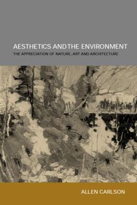 Carlson |  Aesthetics and the Environment | Buch |  Sack Fachmedien