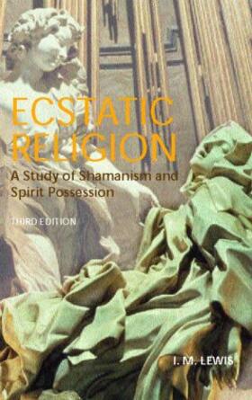 Lewis |  Ecstatic Religion | Buch |  Sack Fachmedien