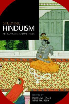 Mittal / Thursby |  Studying Hinduism | Buch |  Sack Fachmedien