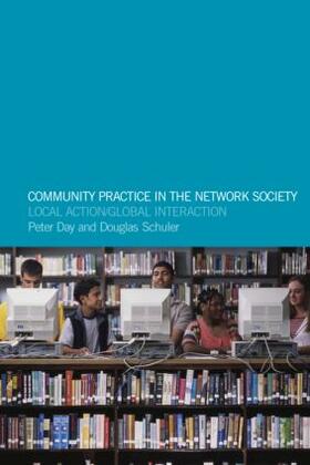 Day / Schuler |  Community Practice in the Network Society | Buch |  Sack Fachmedien