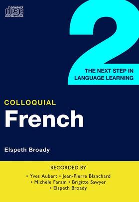 Broady |  Colloquial French 2 | Sonstiges |  Sack Fachmedien