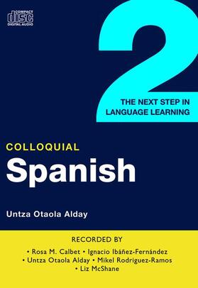 Otaola Alday |  Colloquial Spanish 2 | Sonstiges |  Sack Fachmedien
