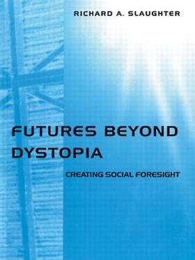 Slaughter |  Futures Beyond Dystopia | Buch |  Sack Fachmedien
