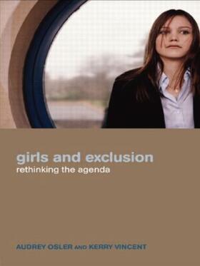 Osler / Vincent |  Girls and Exclusion | Buch |  Sack Fachmedien