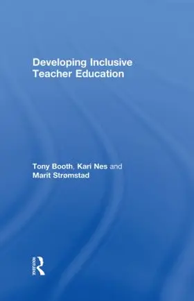 Booth / Nes / Strømstad |  Developing Inclusive Teacher Education | Buch |  Sack Fachmedien