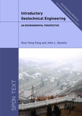 Fang / Daniels |  Introductory Geotechnical Engineering | Buch |  Sack Fachmedien