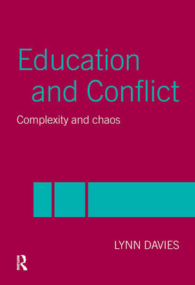 Davies |  Education and Conflict | Buch |  Sack Fachmedien