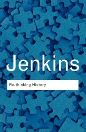 Jenkins |  Rethinking History | Buch |  Sack Fachmedien