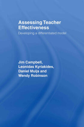 Campbell / Kyriakides / Muijs | Assessing Teacher Effectiveness | Buch | 978-0-415-30478-8 | sack.de