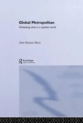 Rennie-Short |  Global Metropolitan | Buch |  Sack Fachmedien