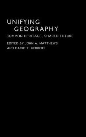 Herbert / Matthews |  Unifying Geography | Buch |  Sack Fachmedien