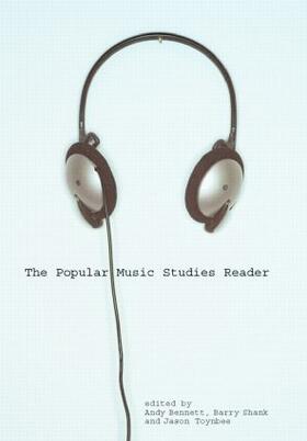 Bennett / Shank / Toynbee |  The Popular Music Studies Reader | Buch |  Sack Fachmedien