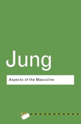 Jung |  Aspects of the Masculine | Buch |  Sack Fachmedien