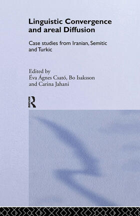 Csató / Isaksson / Jahani |  Linguistic Convergence and Areal Diffusion | Buch |  Sack Fachmedien