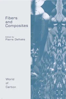 Delhaes |  Fibers and Composites | Buch |  Sack Fachmedien