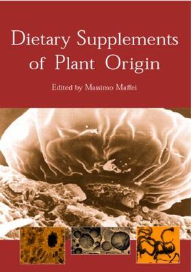 Maffei |  Dietary Supplements of Plant Origin | Buch |  Sack Fachmedien