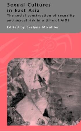 Micollier |  Sexual Cultures in East Asia | Buch |  Sack Fachmedien
