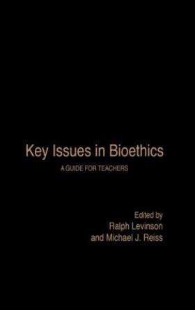 Levinson / Reiss |  Key Issues in Bioethics | Buch |  Sack Fachmedien