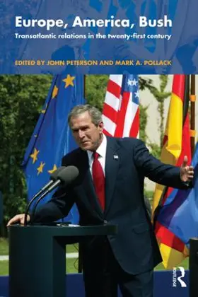 Peterson / Pollack |  Europe, America, Bush | Buch |  Sack Fachmedien