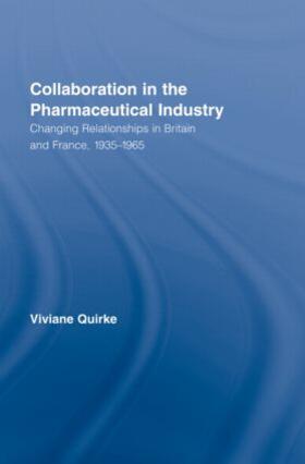 Quirke |  Collaboration in the Pharmaceutical Industry | Buch |  Sack Fachmedien