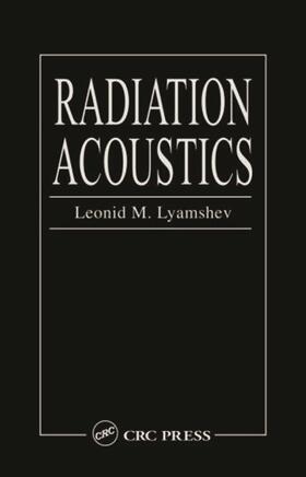 Lyamshev |  Radiation Acoustics | Buch |  Sack Fachmedien