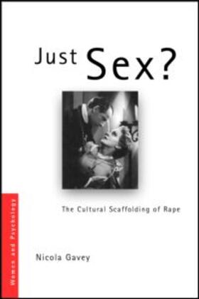 Gavey / Gavey |  Just Sex? | Buch |  Sack Fachmedien