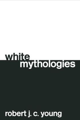 Young |  White Mythologies | Buch |  Sack Fachmedien