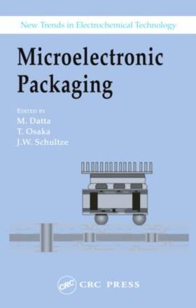 Datta / Osaka / Schultze |  Microelectronic Packaging | Buch |  Sack Fachmedien