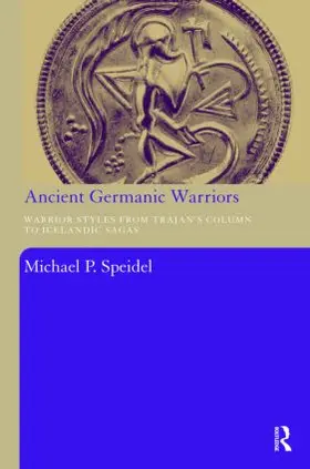 Speidel |  Ancient Germanic Warriors | Buch |  Sack Fachmedien