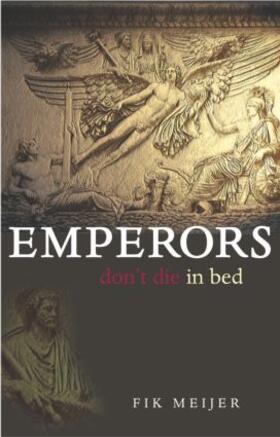 Meijer |  Emperors Don't Die in Bed | Buch |  Sack Fachmedien