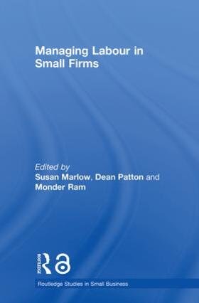 Marlow / Patton / Ram |  Managing Labour in Small Firms | Buch |  Sack Fachmedien