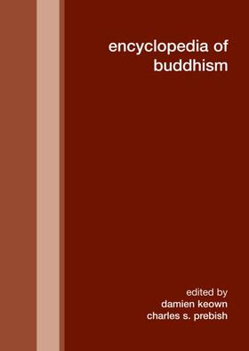 Keown / Prebish |  Encyclopedia of Buddhism | Buch |  Sack Fachmedien