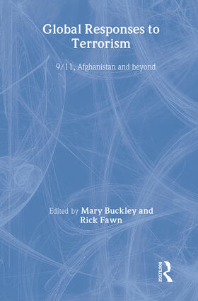 Buckley / Fawn |  Global Responses to Terrorism | Buch |  Sack Fachmedien