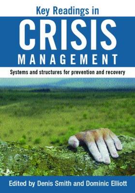 Smith / Elliott |  Key Readings in Crisis Management | Buch |  Sack Fachmedien