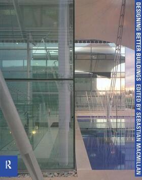 Macmillan |  Designing Better Buildings | Buch |  Sack Fachmedien