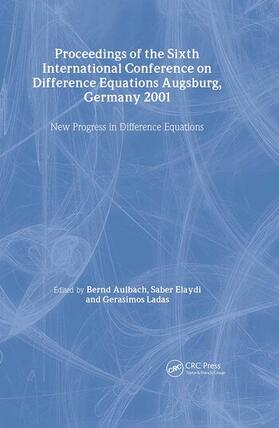Aulbach / Elaydi / Ladas |  Proceedings of the Sixth International Conference on Difference Equations Augsburg, Germany 2001 | Buch |  Sack Fachmedien