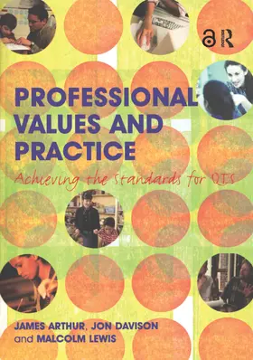 Arthur / Davison / Lewis |  Professional Values and Practice | Buch |  Sack Fachmedien