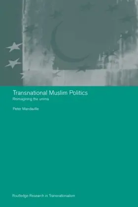 Mandaville |  Transnational Muslim Politics | Buch |  Sack Fachmedien