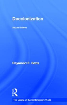 Betts |  Decolonization | Buch |  Sack Fachmedien