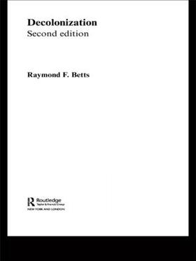 Betts |  Decolonization | Buch |  Sack Fachmedien